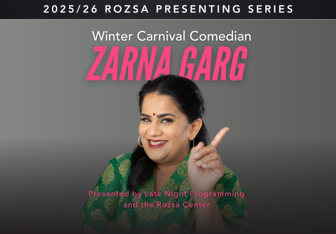 Image of Zarna Garg: Winter Carnival Comedian - Presented by Late Night Programming and the Rozsa Center