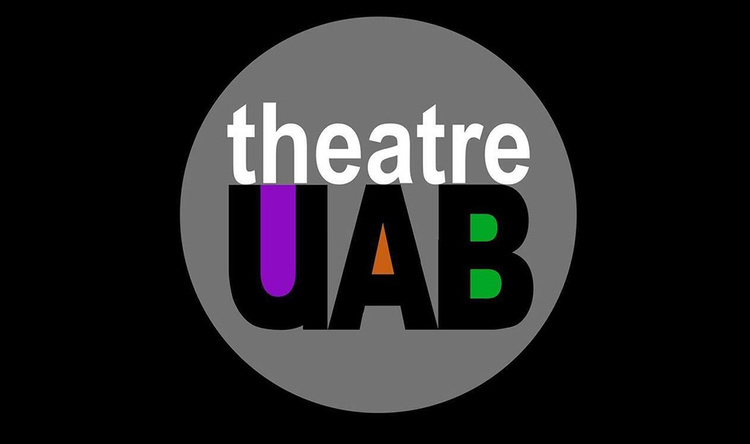 We are Proud to Present … at Theatre UAB (UAB Department of Theatre)