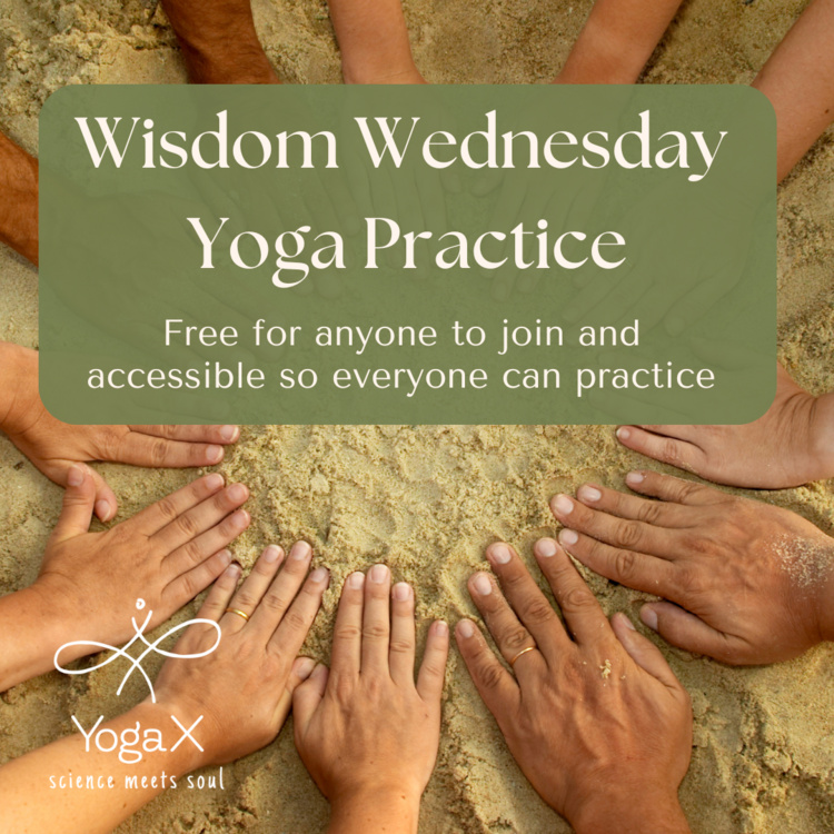 Wisdom Wednesday Yoga Practice