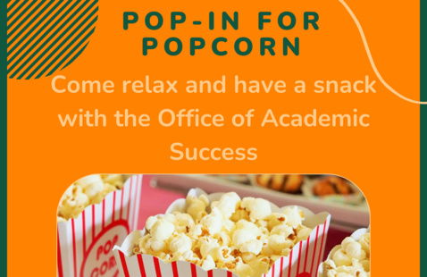 Image of Pop In For Popcorn with Academic Success