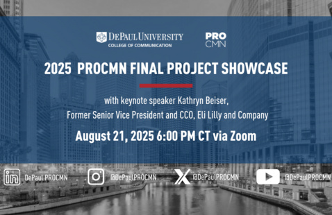 Image of 2025 DePaul Pro Comm Final Project Showcase