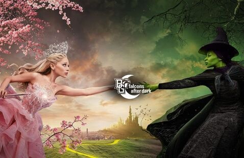 a wicked movie image with the falcons after dark in the middle