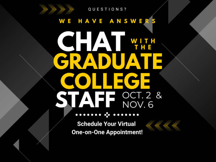 Virtual One-on-One Chat with the Graduate College Staff