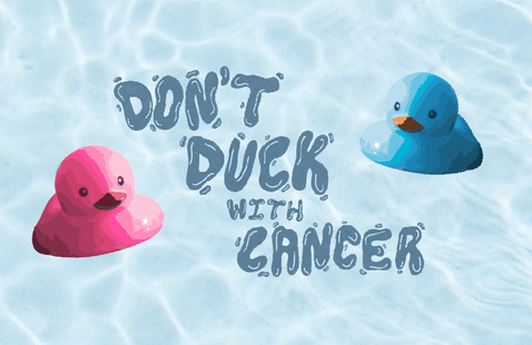 Image of Don't Duck with Cancer