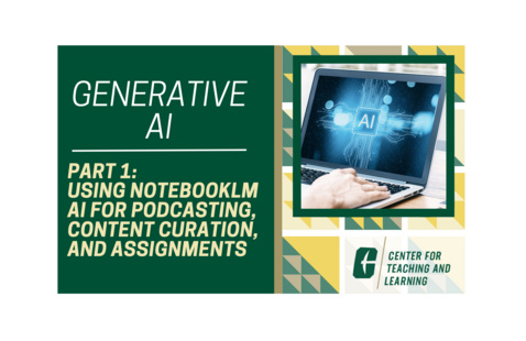 Image of Part 1: Using NotebookLM AI for Podcasting, Content Curation, and Assignments in Canvas