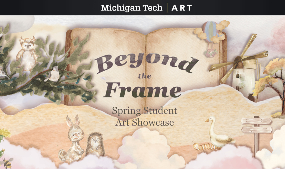 Beyond the Frame: Spring Student Art Showcase - Rozsa Art Galleries