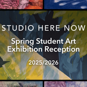 Featured event photo for Spring Student Art Exhibition Reception - Studio Here Now