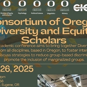 Event: Consortium of Oregon Diversity and Equity Scholars (CODES) Conference