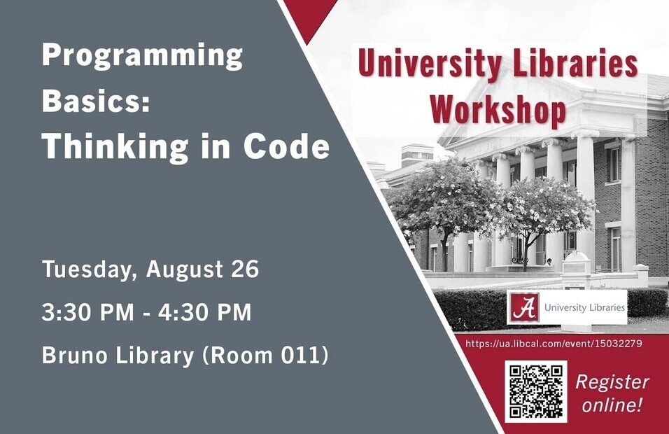 Programming Basics - Thinking in Code - The University of Alabama