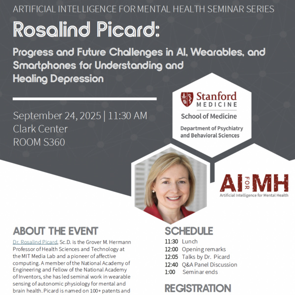 Image of AI4MH Seminar Series: "Progress and Future Challenges in AI, Wearables, and Smartphones for Understanding and Healing Depression" with Dr. Rosalind Picard