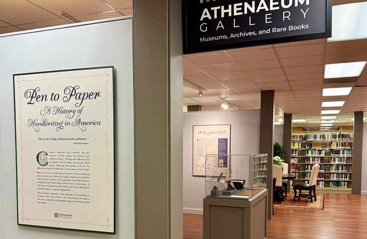 "Pen to Paper: A History of Handwriting in America" Exhibit Open House
