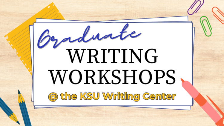 Workshop: Writing at the Graduate Level