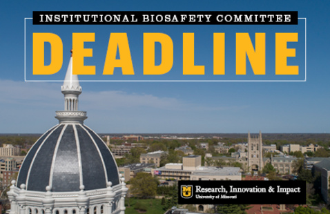 Institutional Biosafety Committee deadline with Jesse dome image