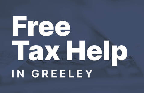 Image that says "Free Tax Help in Greeley"