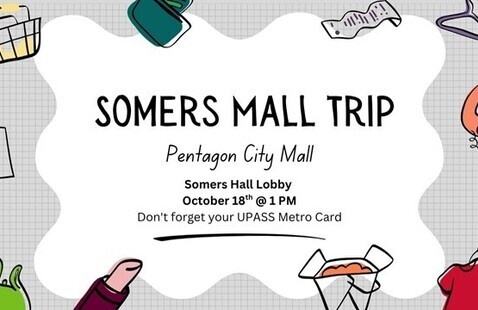 Image of Somers Hall Mall Trip