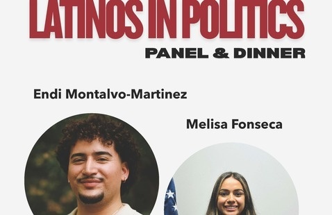 Latinos in Politics Panel & Dinner 