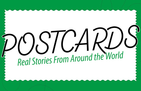 Postcards, real stories from around the world