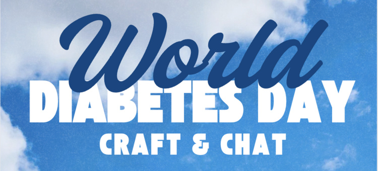 The photo displays "World Diabetes Day Craft & Chat" against a blue cloudy sky. 
