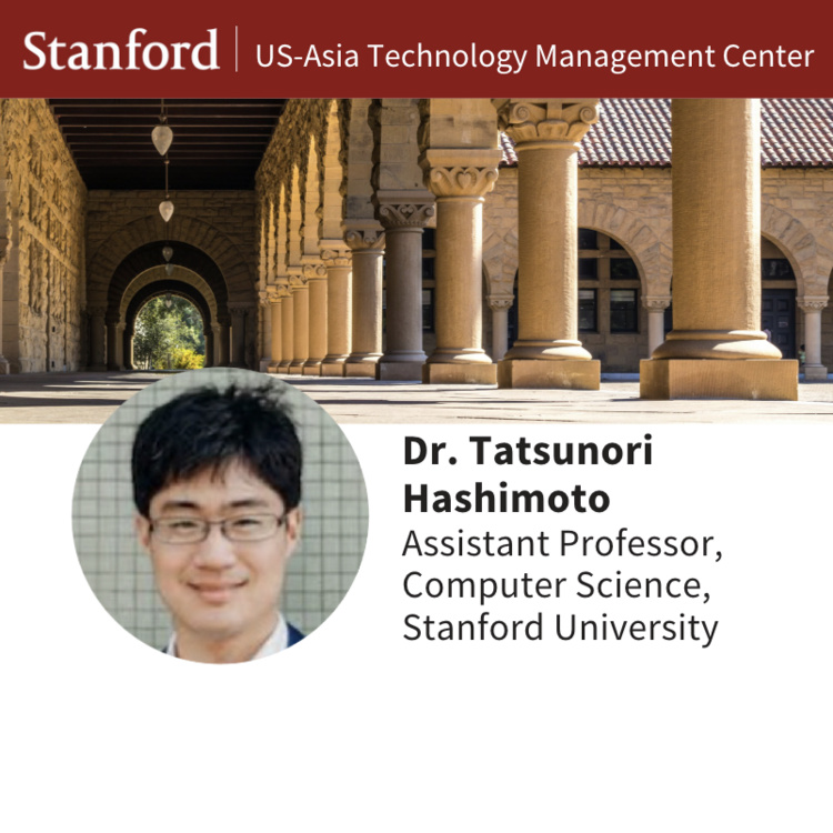 Dr. Tatsunori Hashimoto, Assistant Professor of Computer Science ...