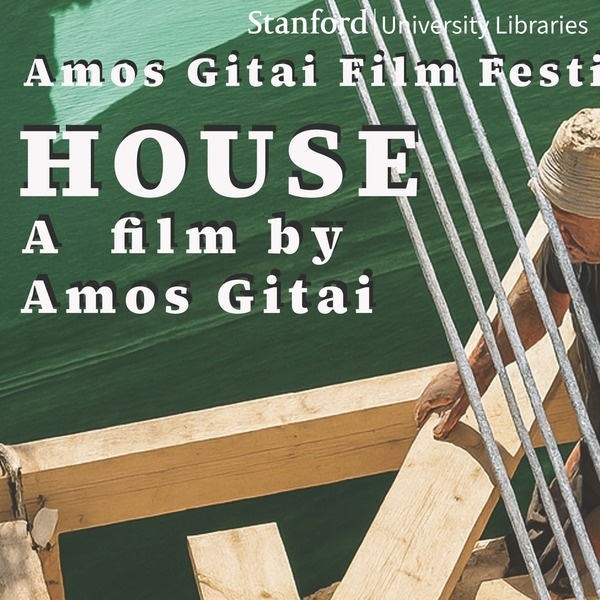 Amos Gitai Film Festival Part 1: House Screening and Panel Discussion