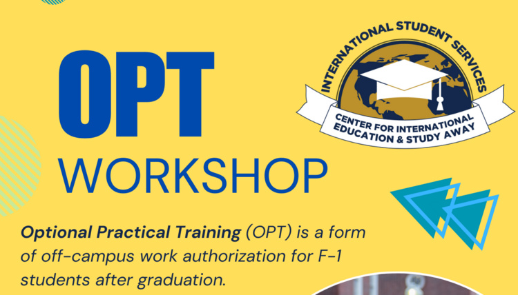 Optional Practical Training (OPT) Workshop
