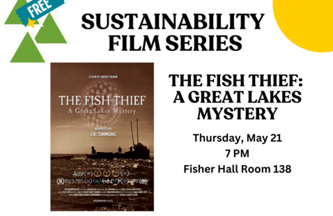 Image of Sustainability Film Series: The Fish Thief: A Great Lakes Mystery