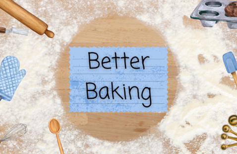 Better Baking Class