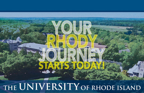 Illustration of the University of Rhode Island campus with vibrant greenery, featuring the text 'Your Rhody Journey Starts Today!' in bold white and yellow lettering, and 'The University of Rhode Island' at the bottom.