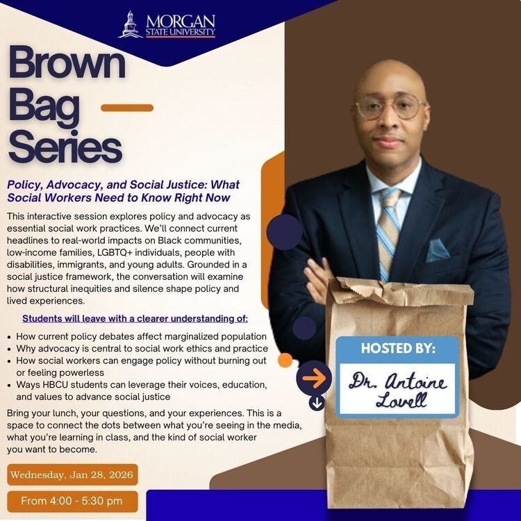 Jan 28, 2026: Brown Bag Series - Policy, Advocacy, and Social Justice thumbnail image