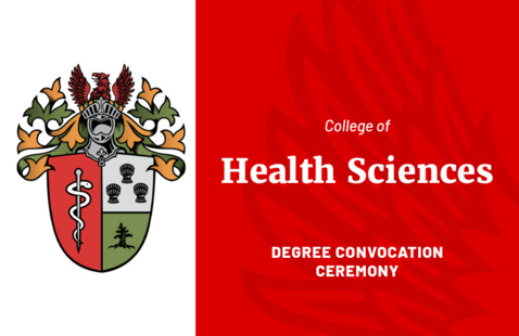 College of Health Sciences Degree Convocation Ceremony