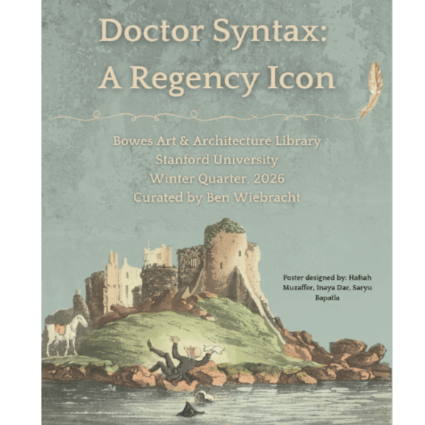 <a href='https://arts.stanford.edu/?event=doctor-syntax-a-regency-icon' title='Doctor Syntax: A Regency Icon'>Doctor Syntax: A Regency Icon</a>