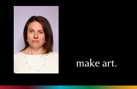 rainbow background filter over Sanders Theater with text of  "make art".