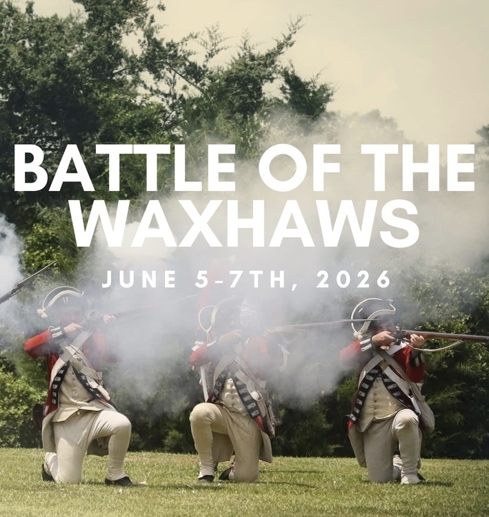 Battle of the Waxhaws American Revolution Weekend