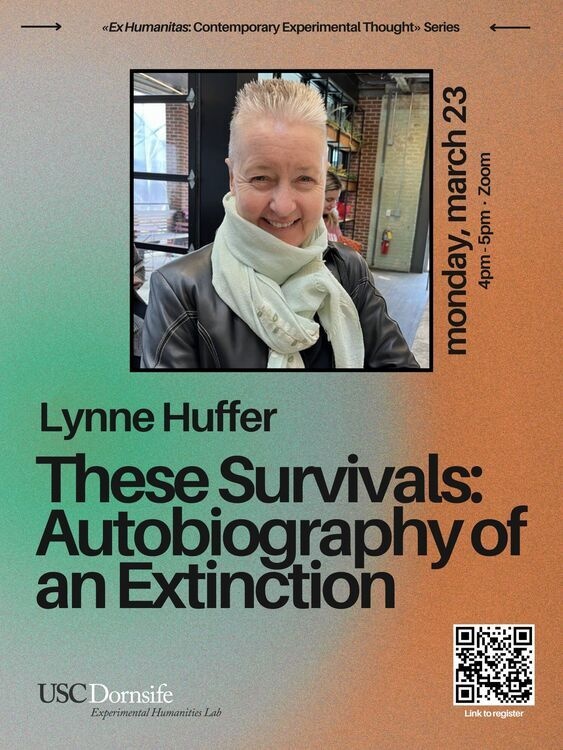 These Survivals: Autobiography of an Extinction