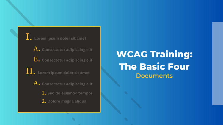 WCAG Training: The Basic Four - Documents