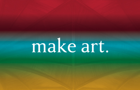 "make art" text over rainbow filter over Sanders Theater.