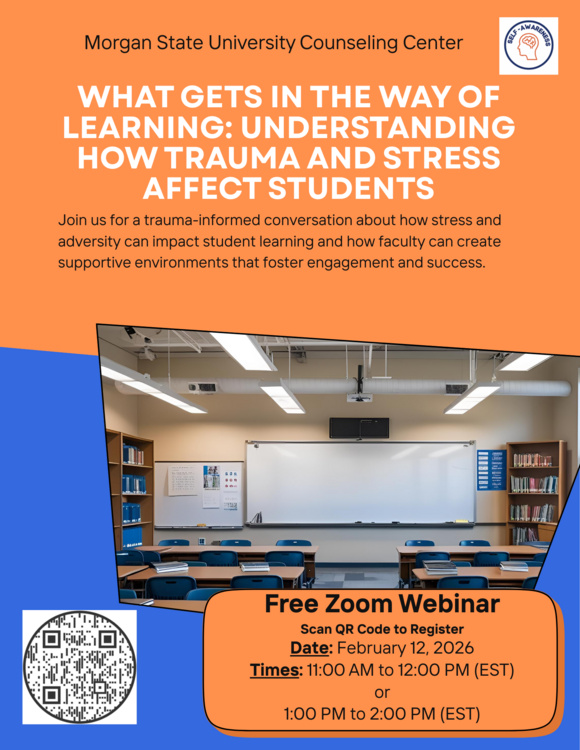 Feb 12, 2026: What Gets in the Way of Learning: Understanding How Trauma and Stress Affect Students thumbnail image