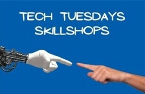 Tech Tuesdays Skillshops