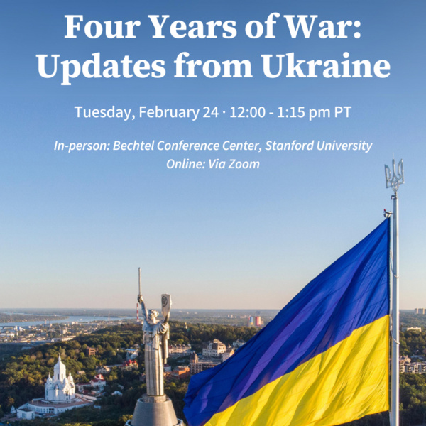 Four Years of War: Updates from Ukraine