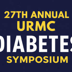 Image of 27th Annual URMC Diabetes Symposium