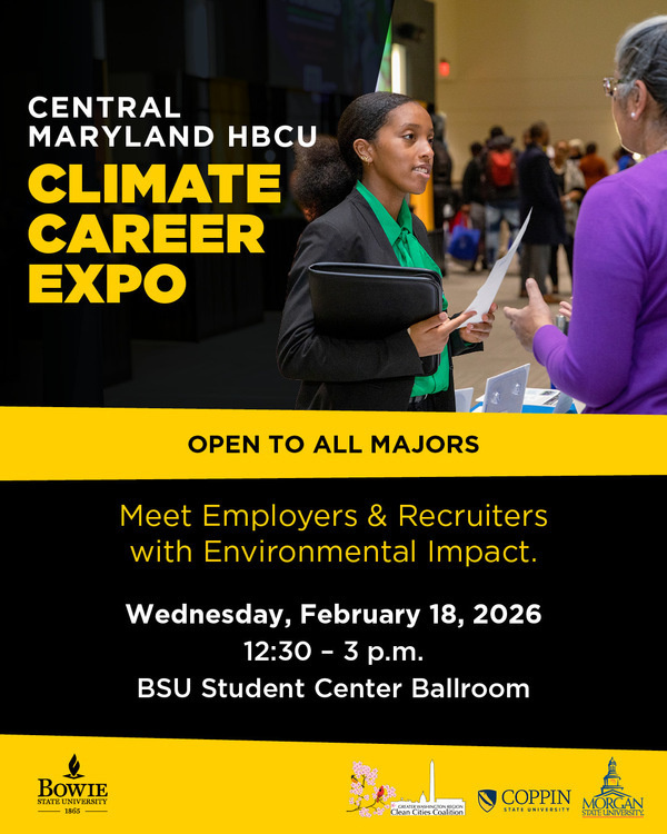 Feb 18, 2026: Central Maryland HBCU Climate Career Expo at Bowie State University thumbnail image
