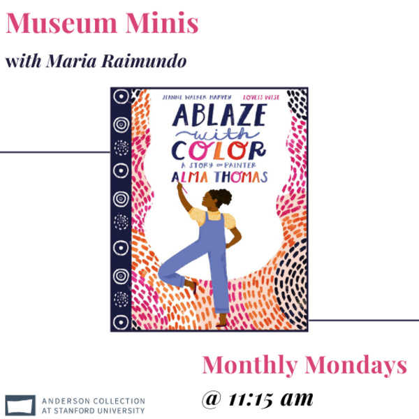 <a href='https://arts.stanford.edu/?event=museum-minis-storytime-with-maria-raimundo' title='Museum Minis: Storytime with Maria Raimundo'>Museum Minis: Storytime with Maria Raimundo</a>