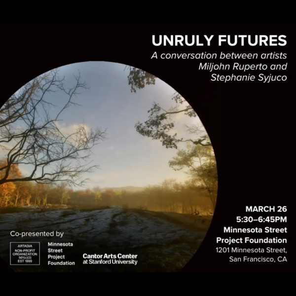 <a href='https://arts.stanford.edu/?event=unruly-futures-a-conversation-between-artists-miljohn-ruperto-and-stephanie-syjuco' title='Unruly Futures: a conversation between artists Miljohn Ruperto and Stephanie Syjuco'>Unruly Futures: a conversation between artists Miljohn Ruperto and Stephanie Syjuco</a>