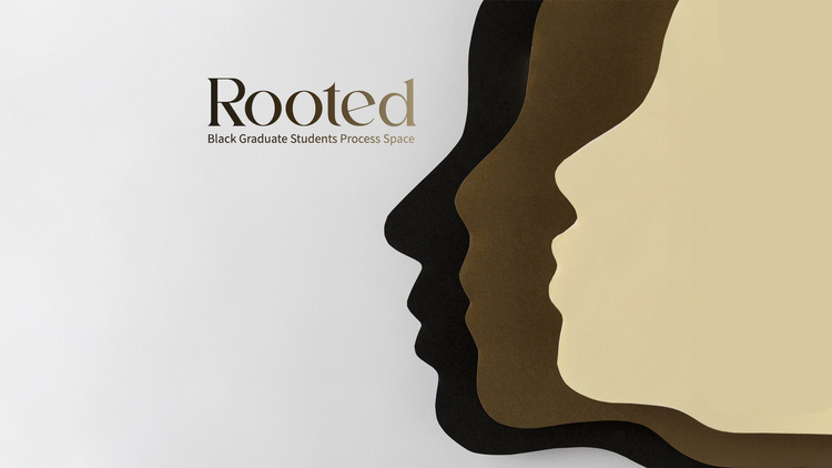 Rooted! Black Graduate Student Support Group at Vaden Student Health Center