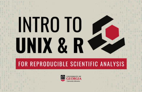 Introduction to Unix & R for Reproducible Scientific Analysis