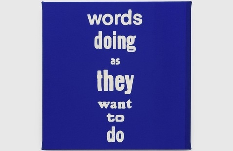 Eve Fowler, words doing as they want to do, 2025. Flashe and acrylic ink on canvas. Courtesy of the artist.