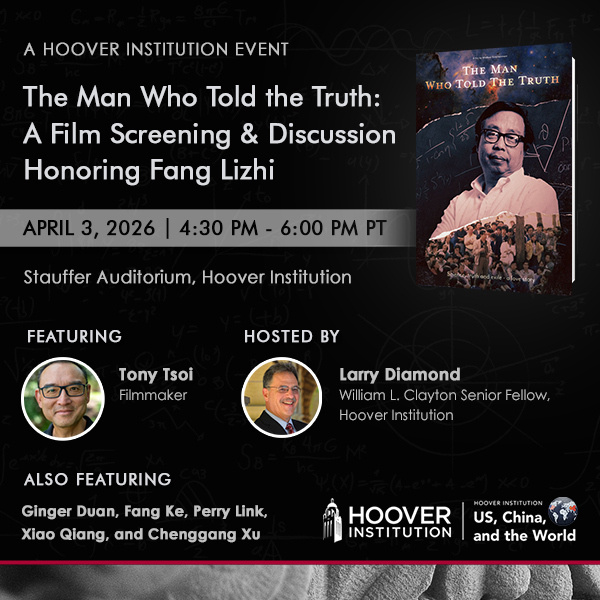 The Man Who Told the Truth:  A Film Screening & Discussion Honoring Fang Lizhi