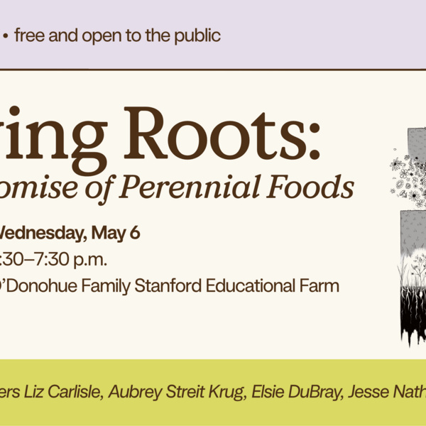 Living Roots: The Promise of Perennial Foods Book Launch