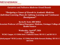 Geriatrics and Palliative Medicine Grand Rounds, Presented by: Dr. Kevin R. Scott