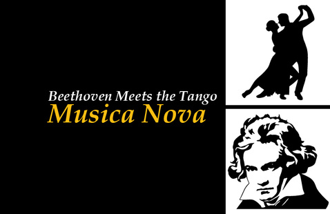 Beethoven Meets the Tango Musica Nova
